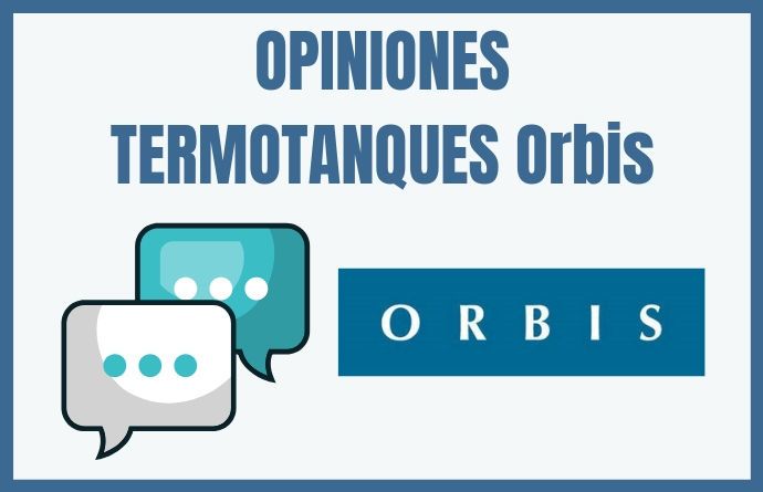 termotanques orbis testimonios opiniones comentarios