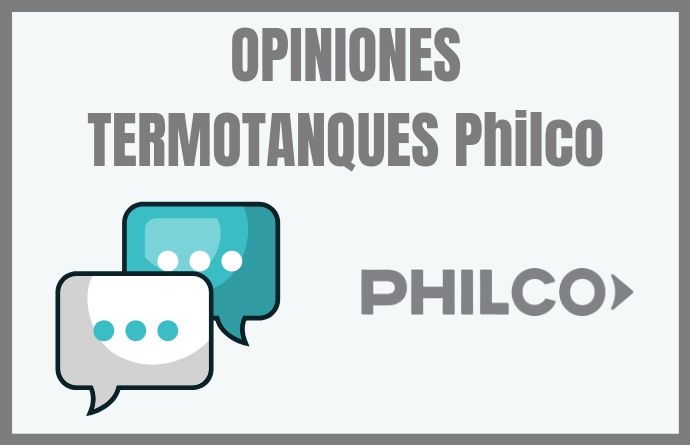 termotanques philco testimonios opiniones comentarios
